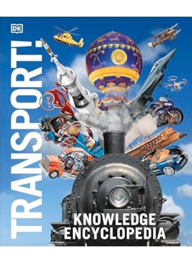 Knowledge Encyclopedia Transport! (DK Knowledge Encyclopedias)